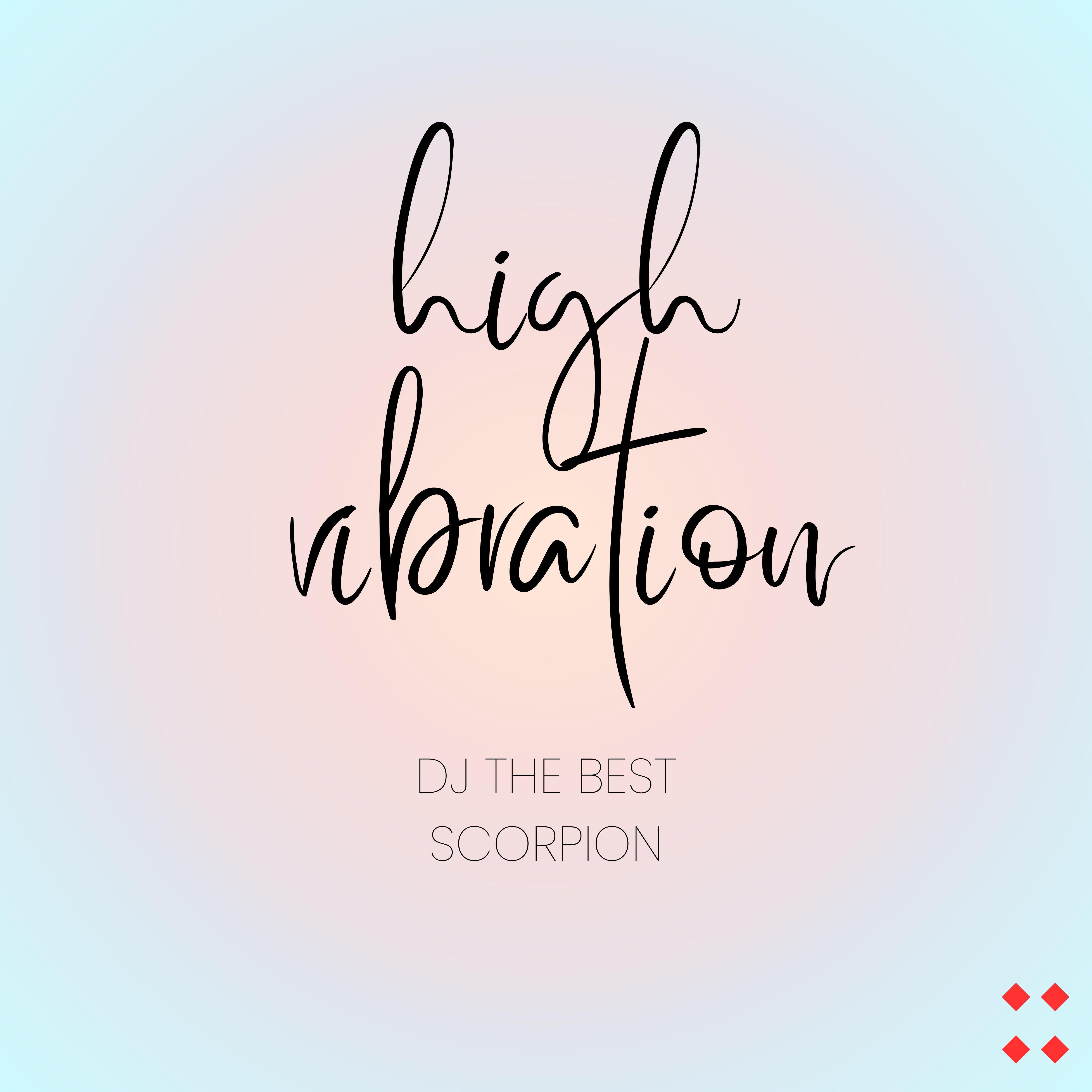 Релиз High Vibration