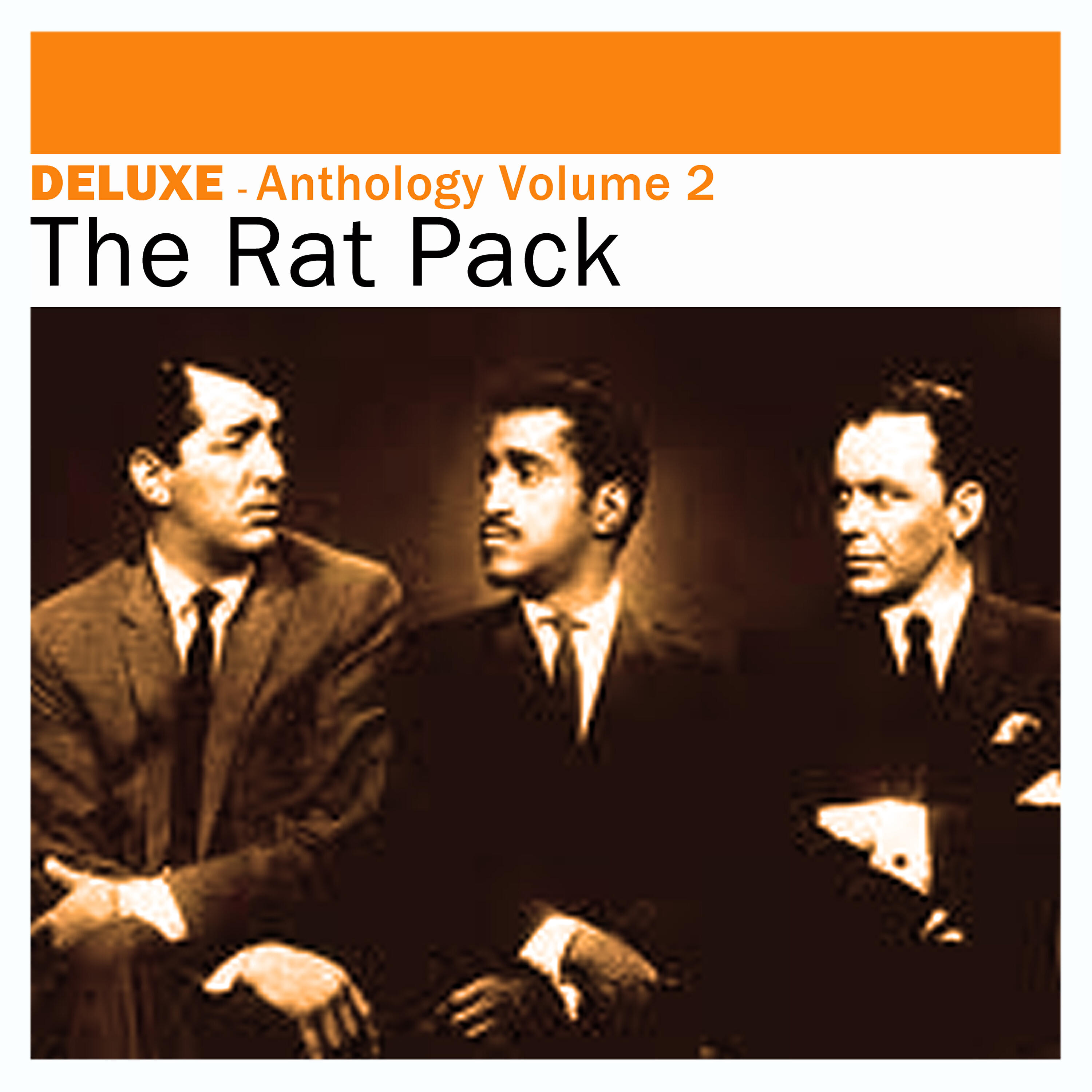 Релиз Deluxe: Anthology, Vol. 2 - The Rat Pack
