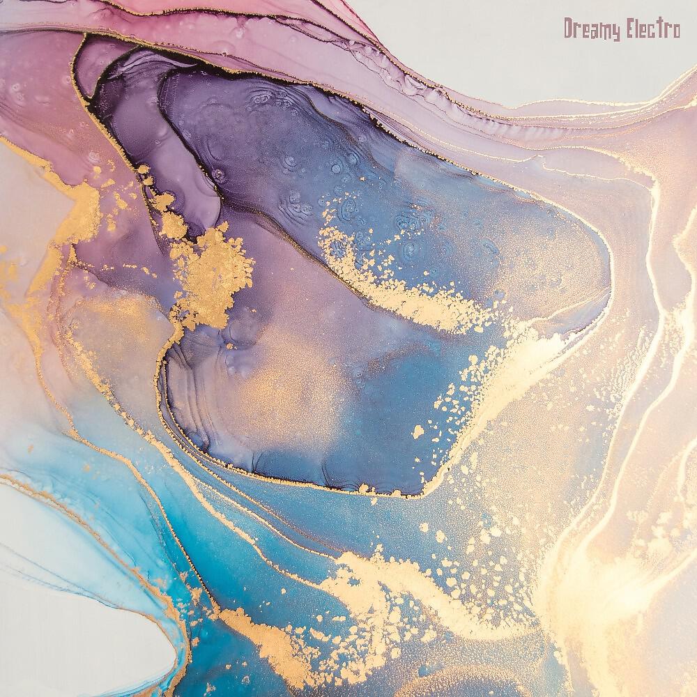 Релиз Dreamy Electro