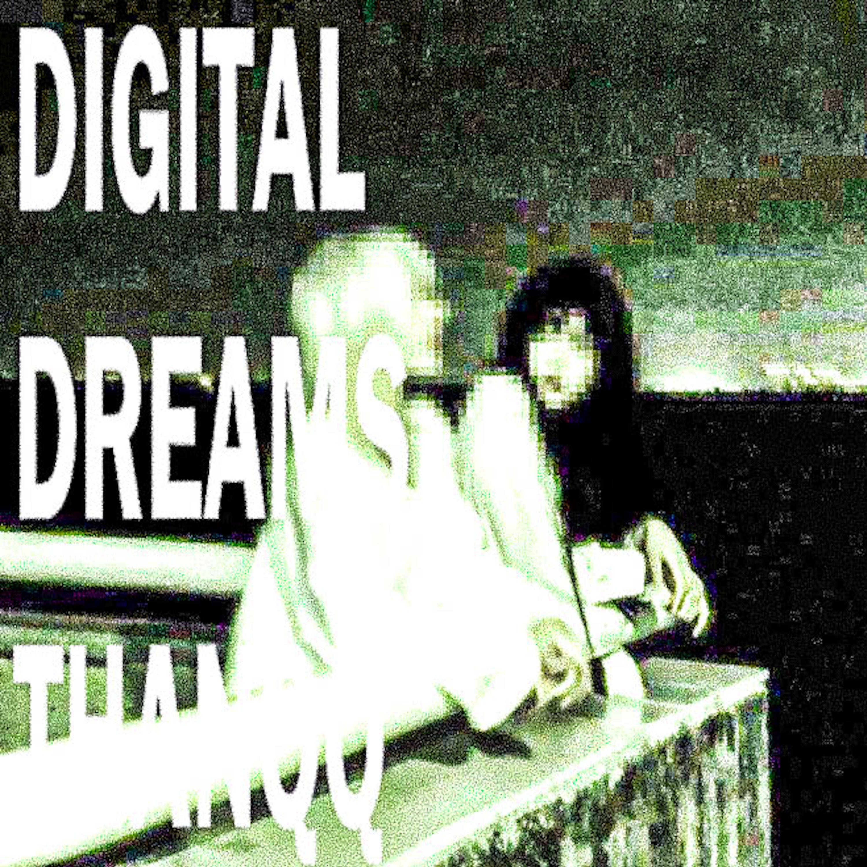 Релиз Digital Dreams
