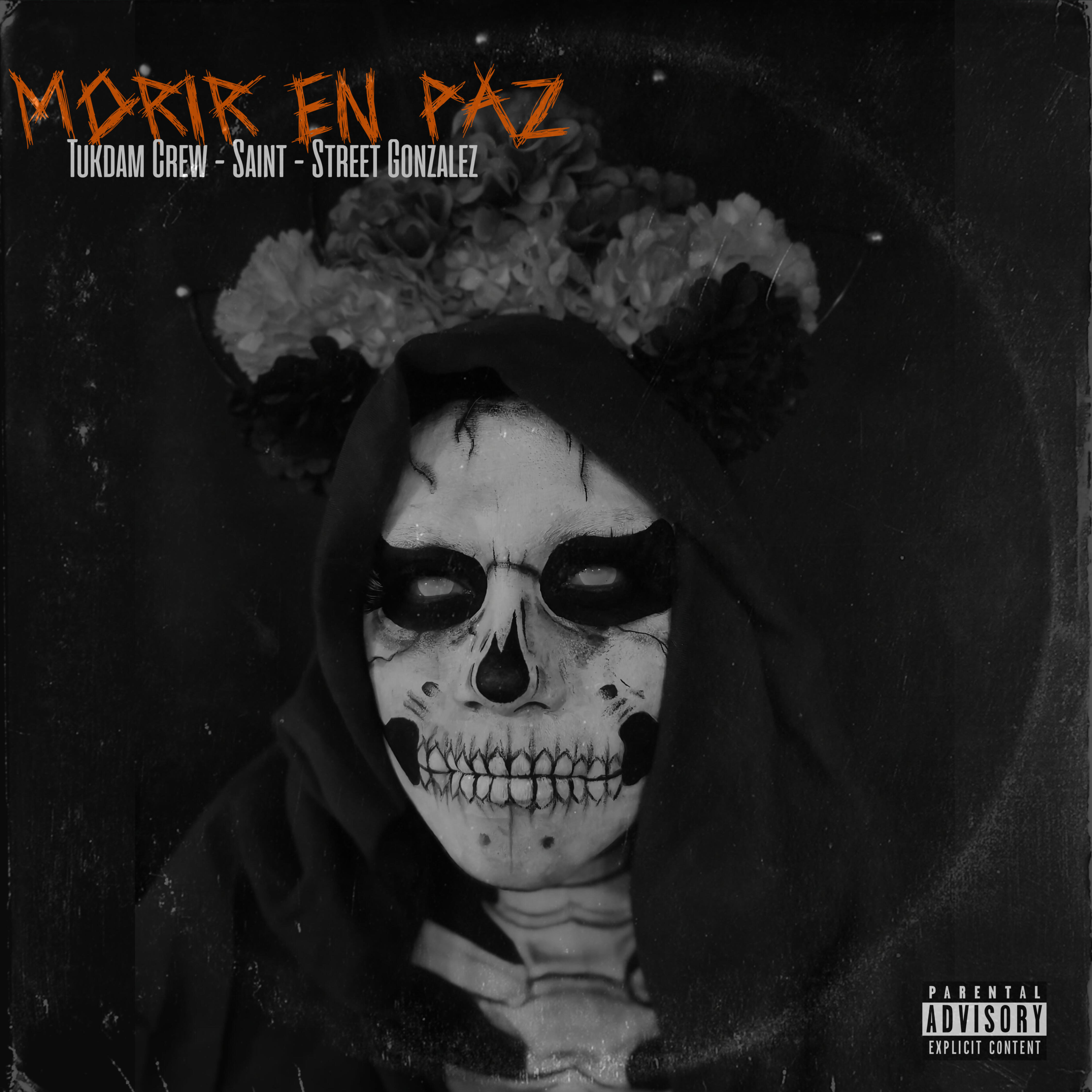 Скачать песню Tukdam Crew, Street Gonzalez, Saint - Morir en Paz бесплатно в MP3 для Android и iOS