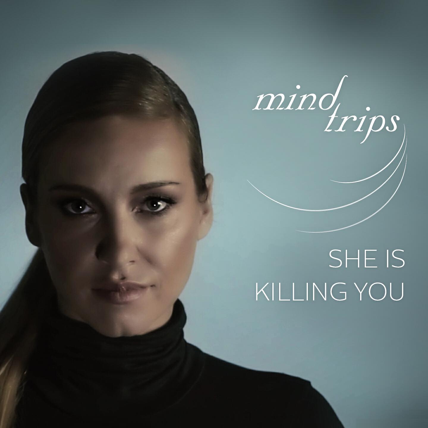 Релиз She Is Killing You