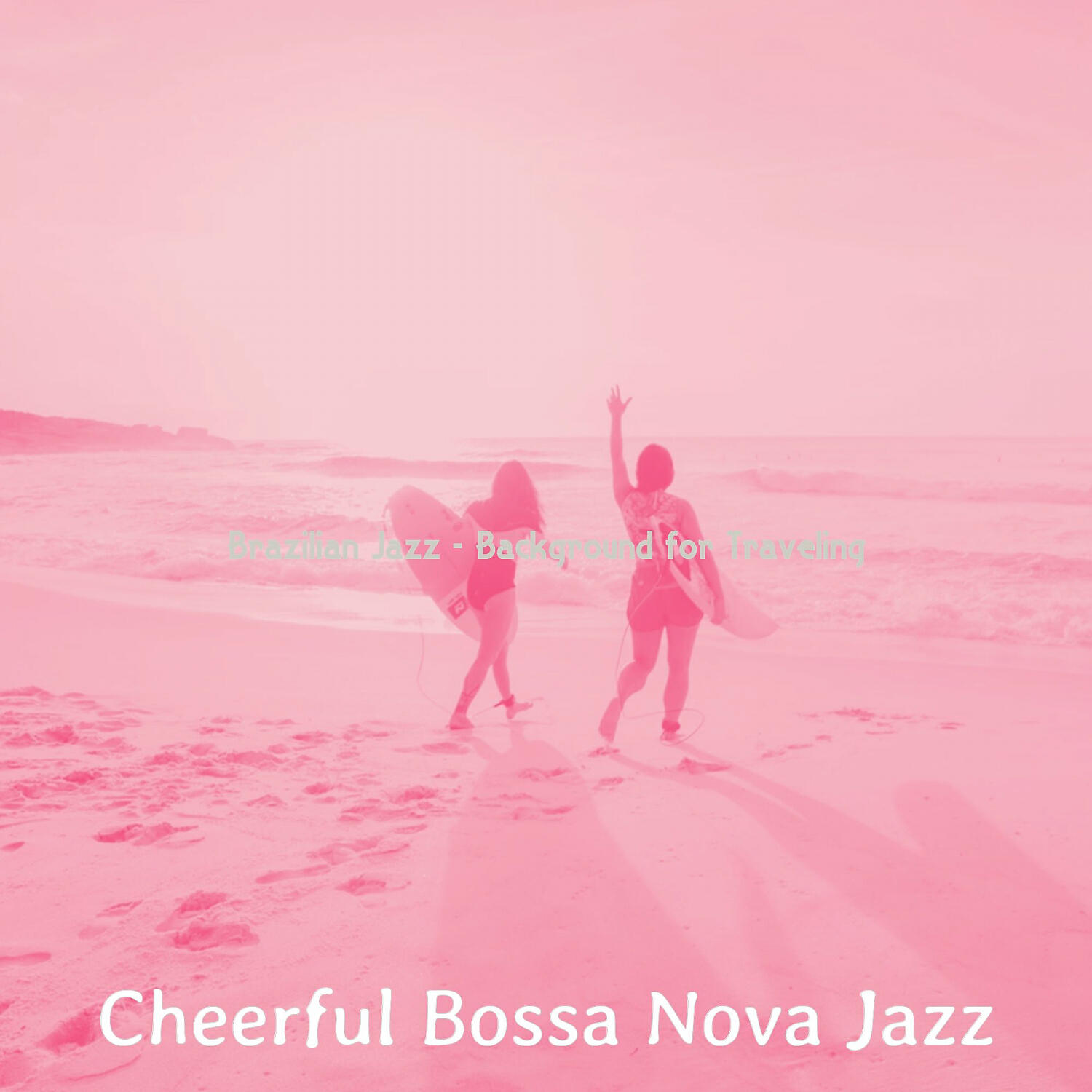 Релиз Brazilian Jazz - Background for Traveling