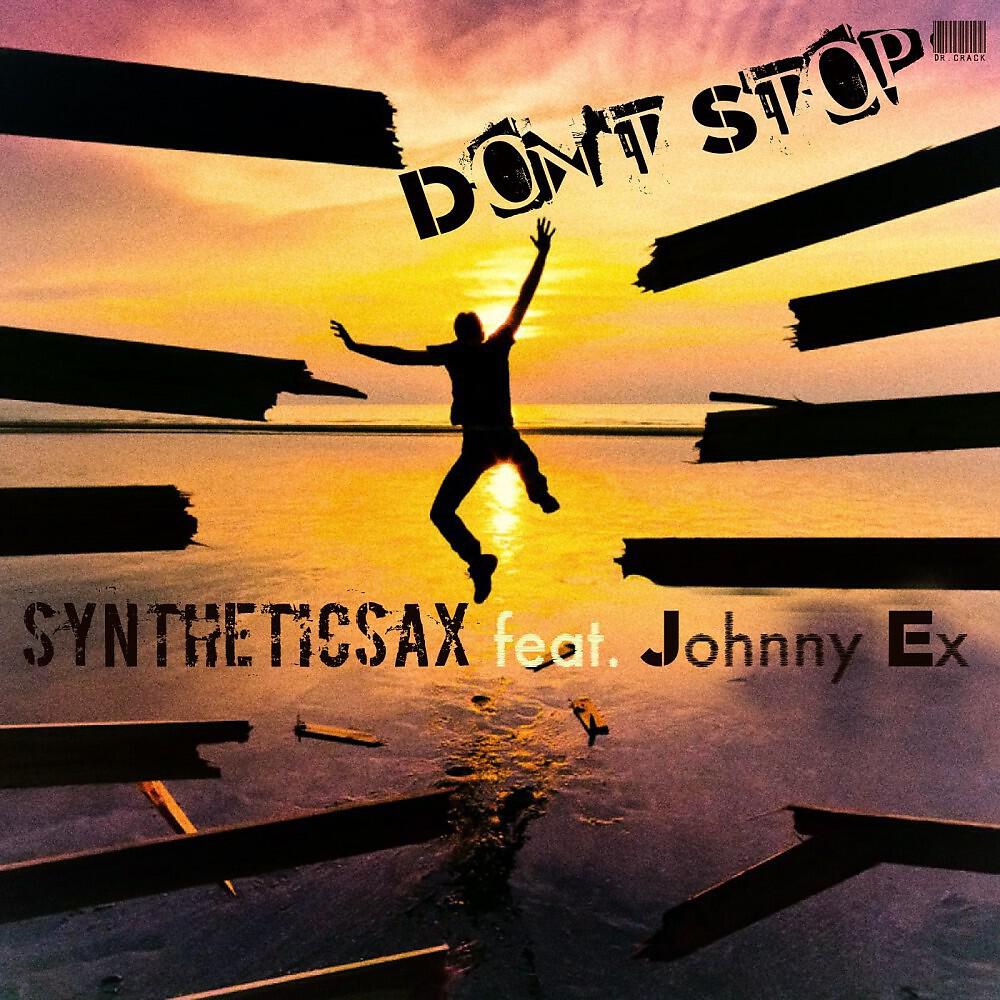 Релиз Don't Stop