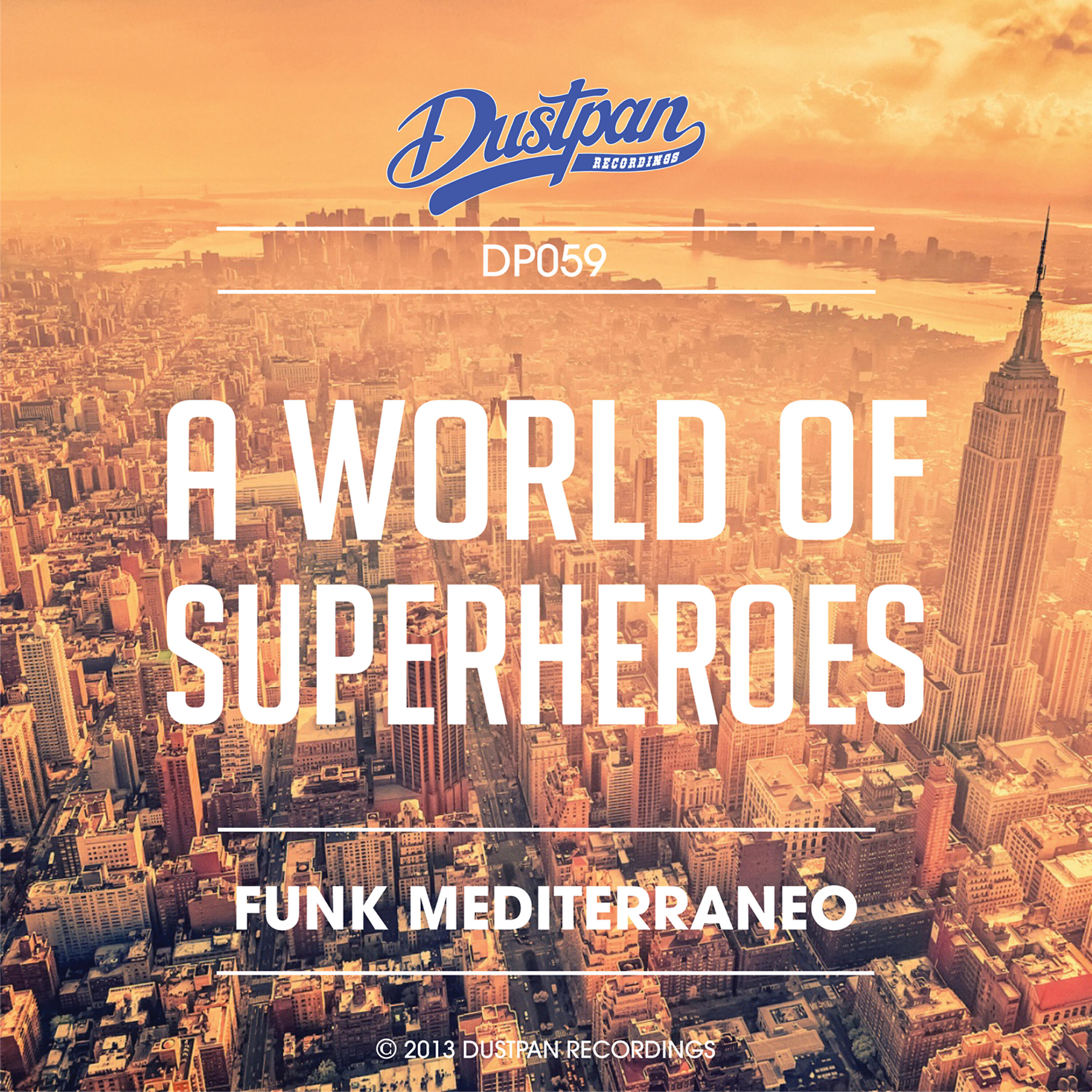 Релиз A World of Superheroes