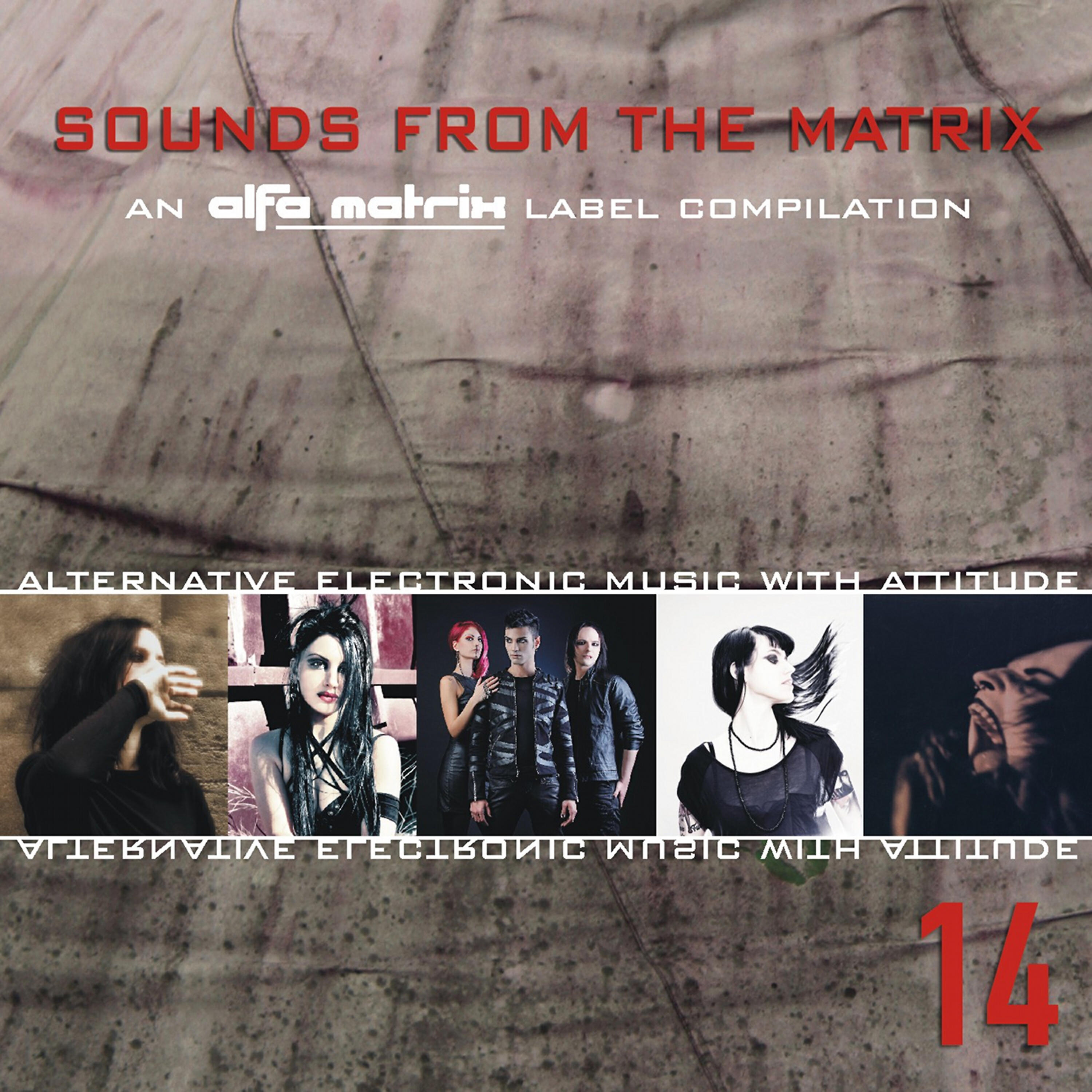 Постер альбома Sounds from the Matrix 014