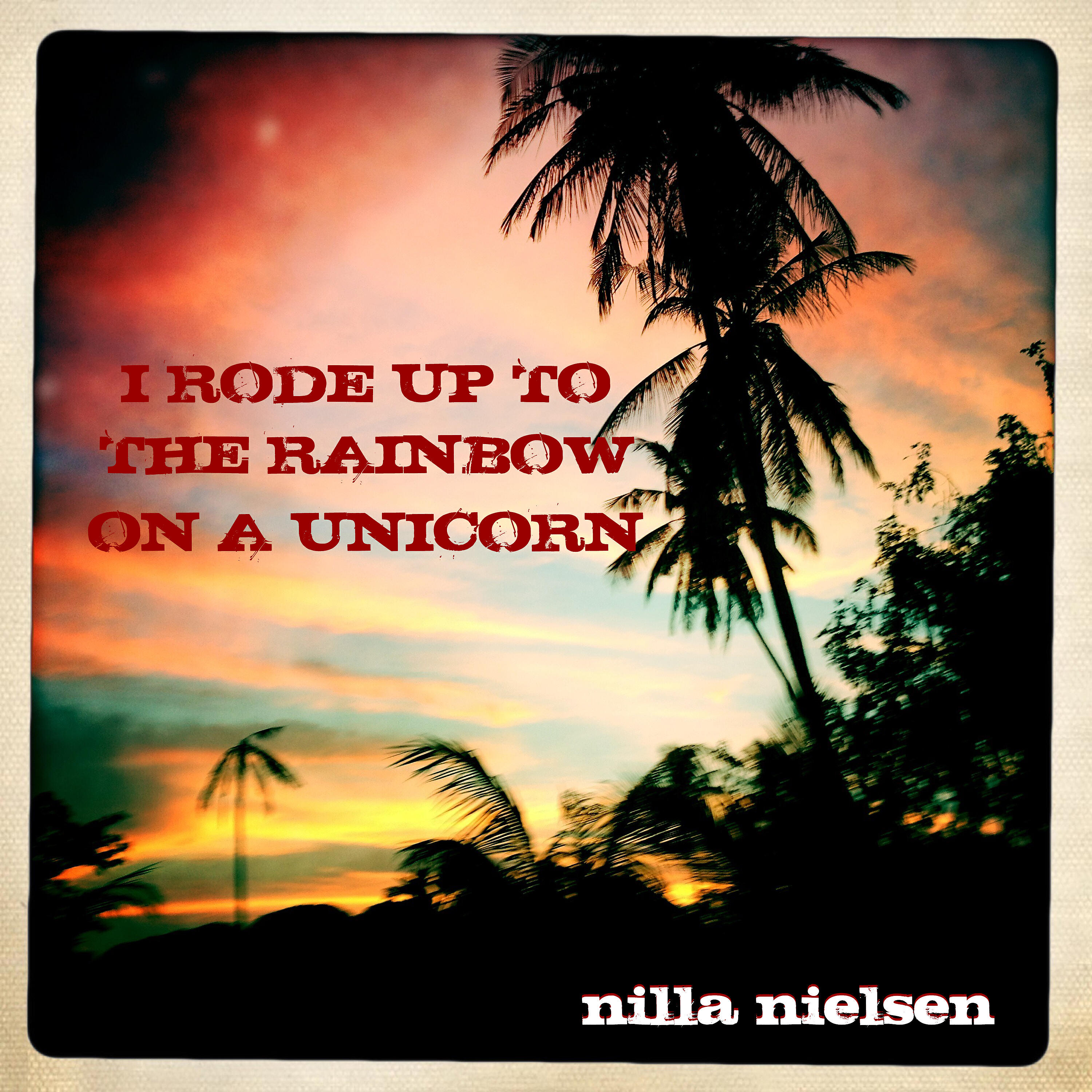 Релиз I Rode up to the Rainbow on a Unicorn