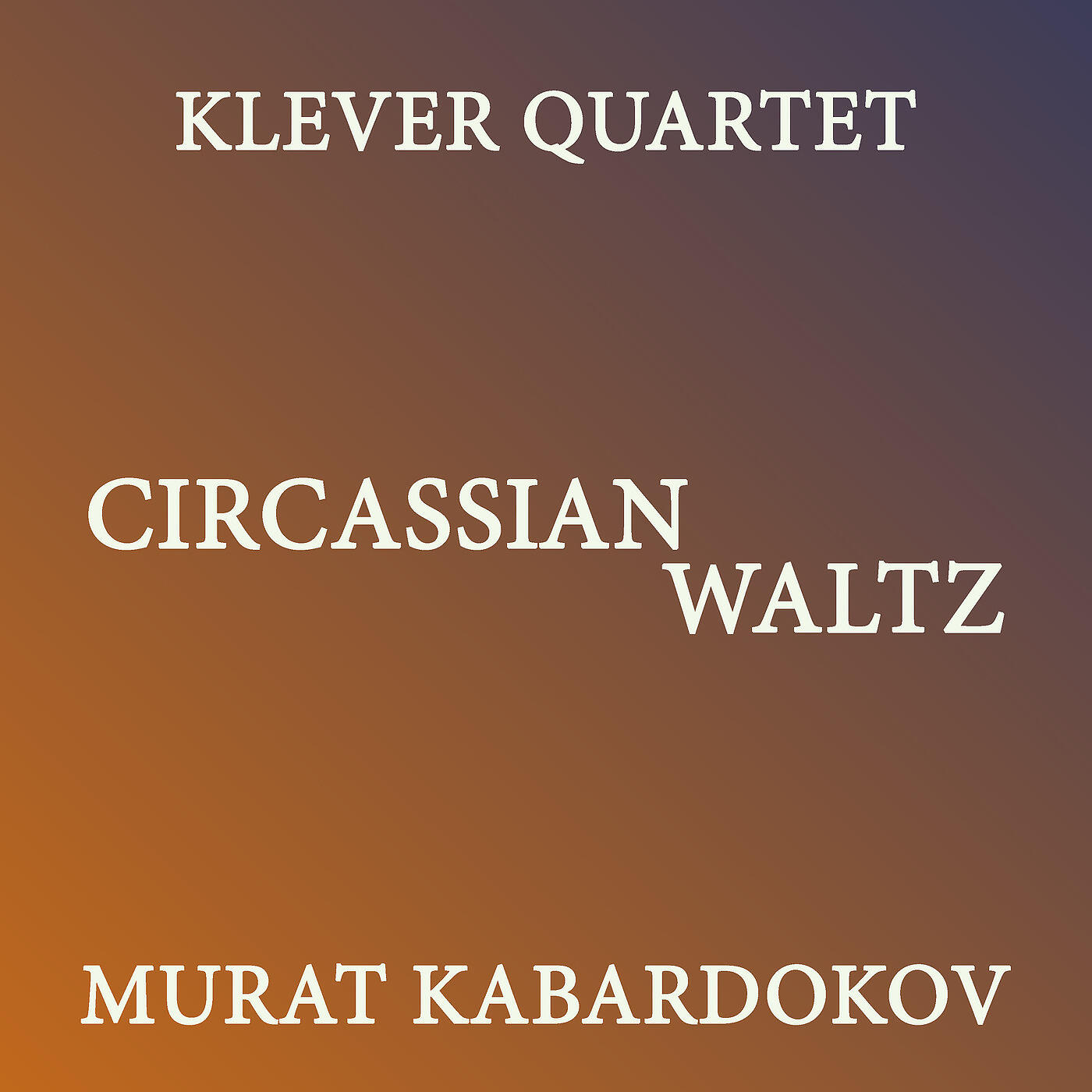Релиз Circassian Waltz