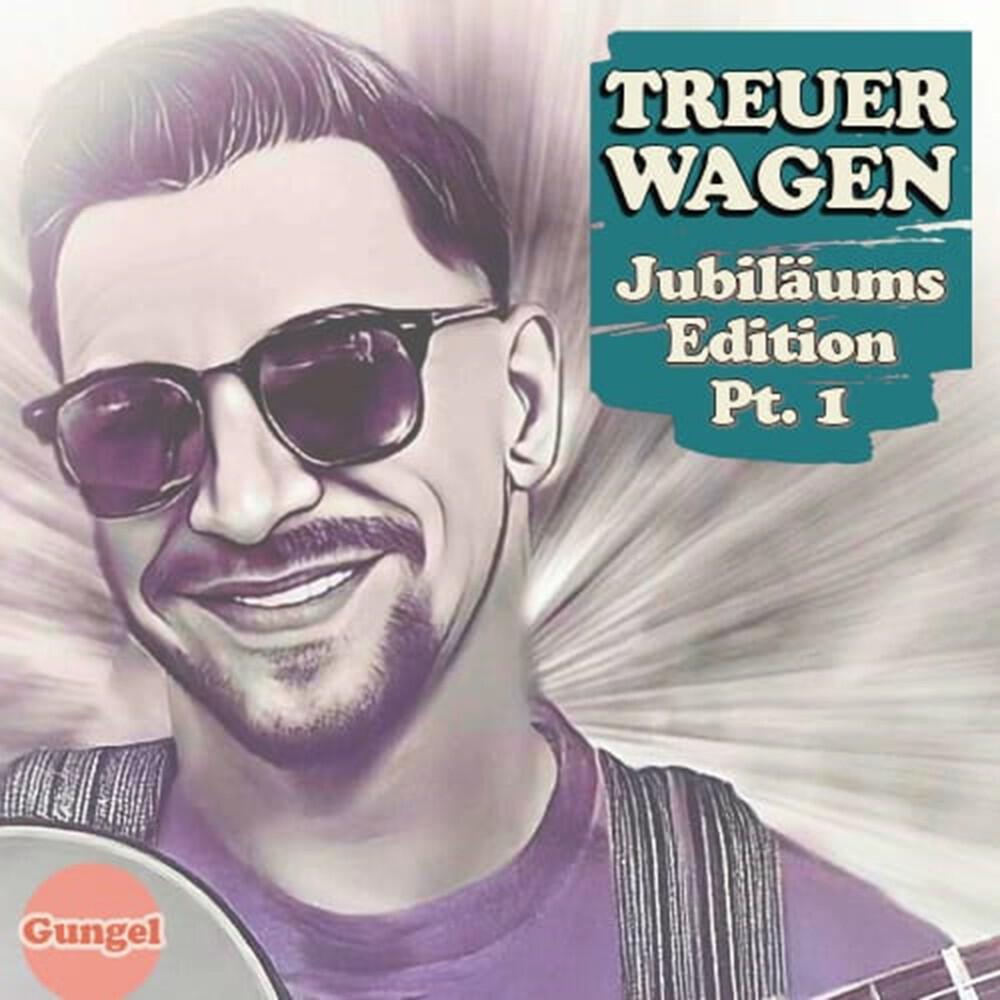 Релиз Treuer Wagen, Pt. 1 (Jubiläums-Edition)