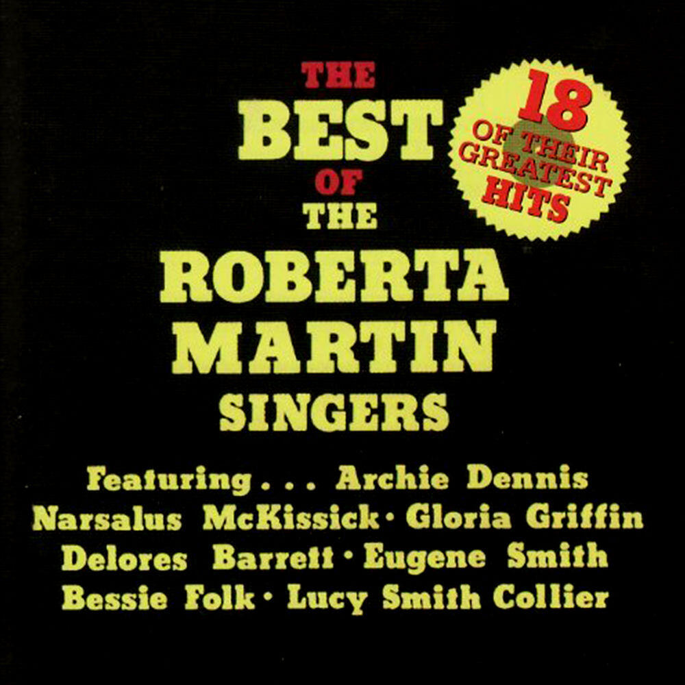 Релиз The Best of The Roberta Martin Singers