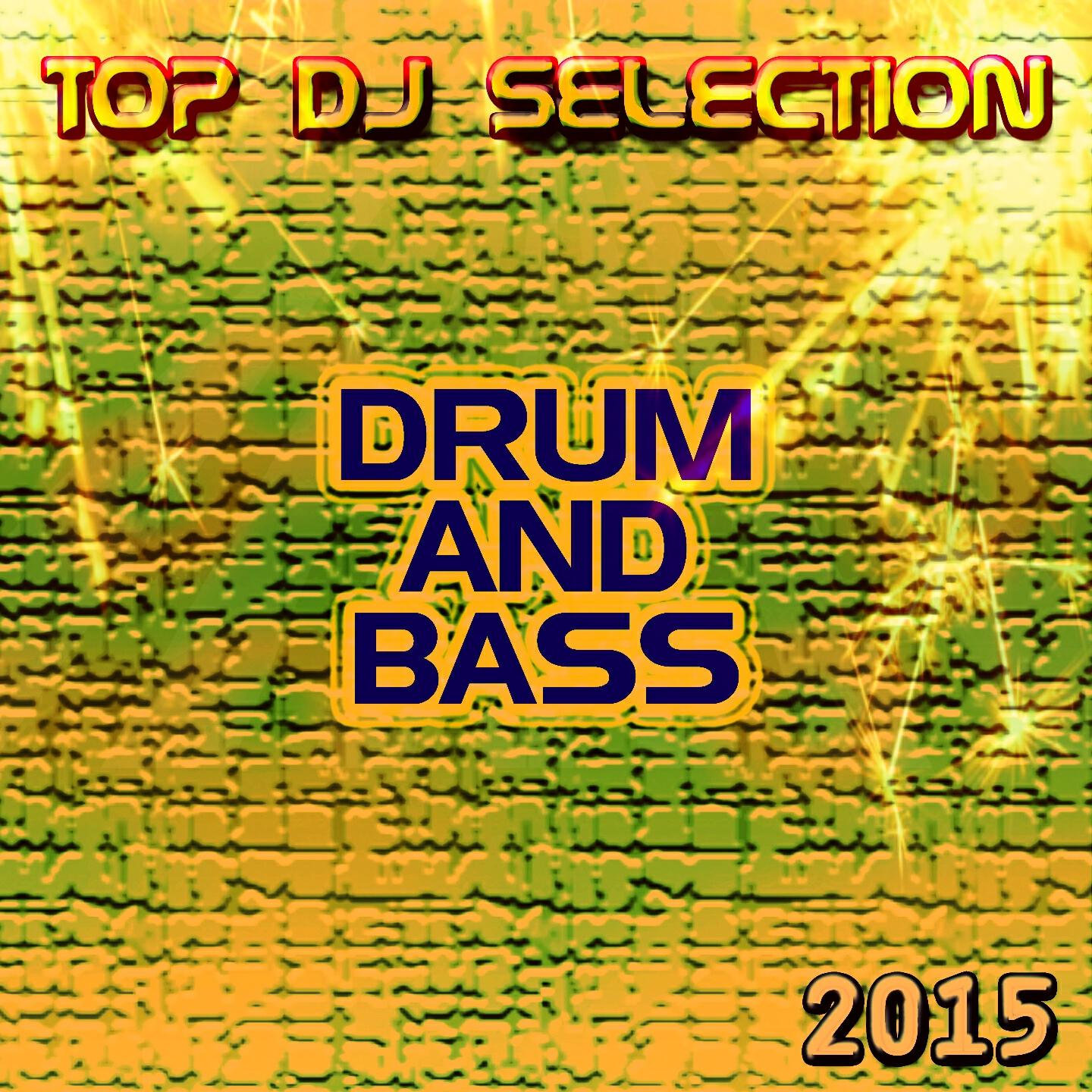 Релиз Top DJ Selection Drum and Bass‎ 2015