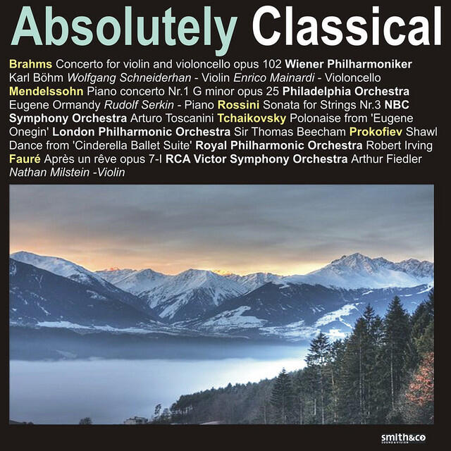 Релиз Brahms: Concerto for Violin and Violoncello, - Mendelssohn: Piano Concerto No.1 in G Minor, et al.