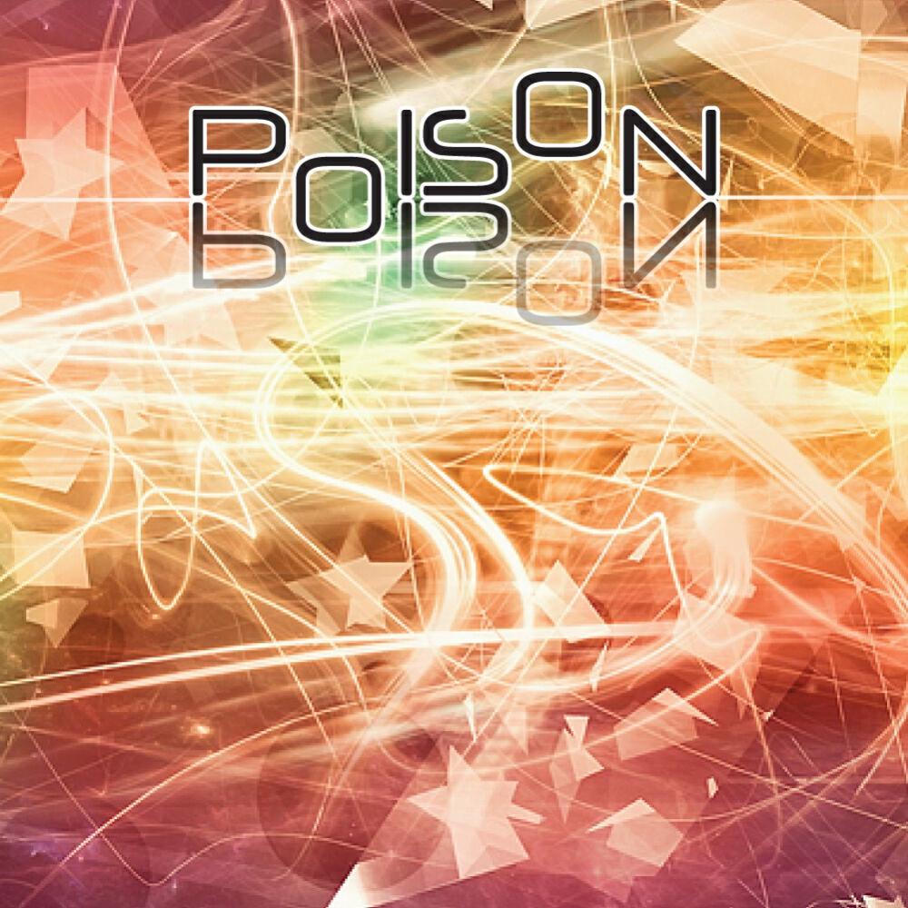 Релиз Poison