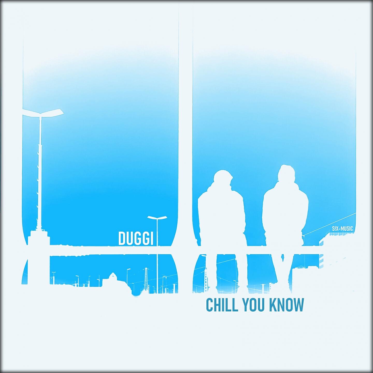 Релиз Chill You Know