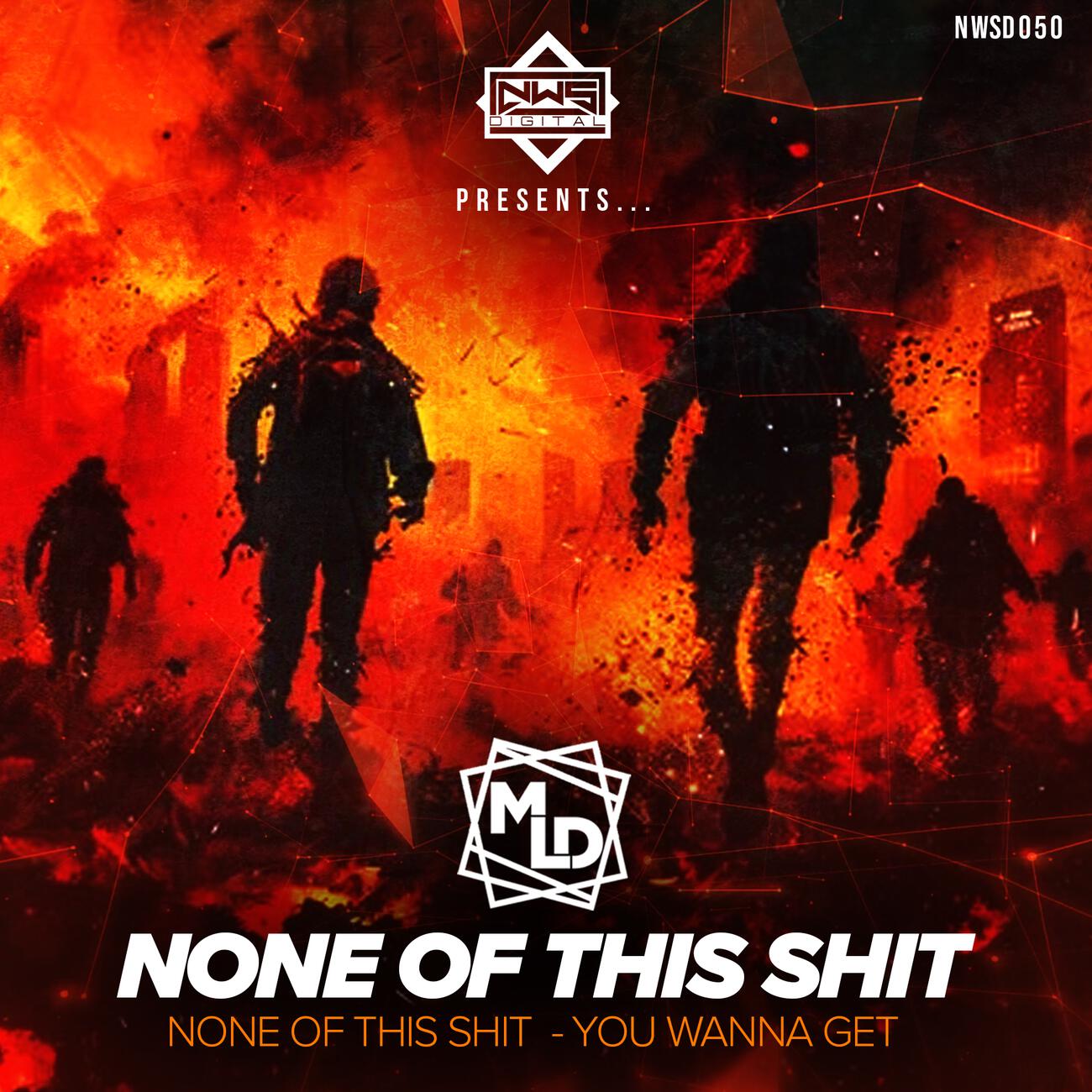 Релиз None Of This / You Wanna Get