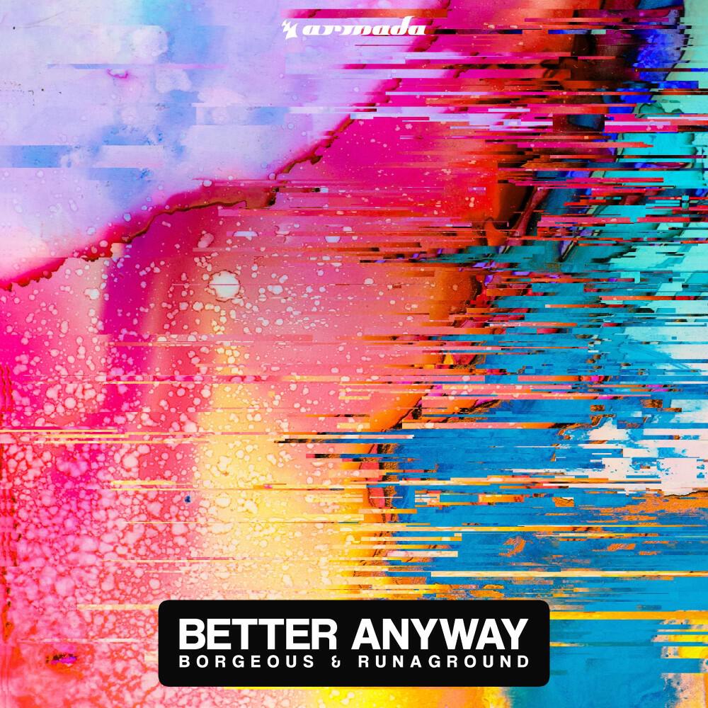 Релиз Better Anyway