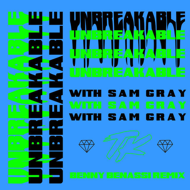 Релиз Unbreakable (Benny Benassi Remix)