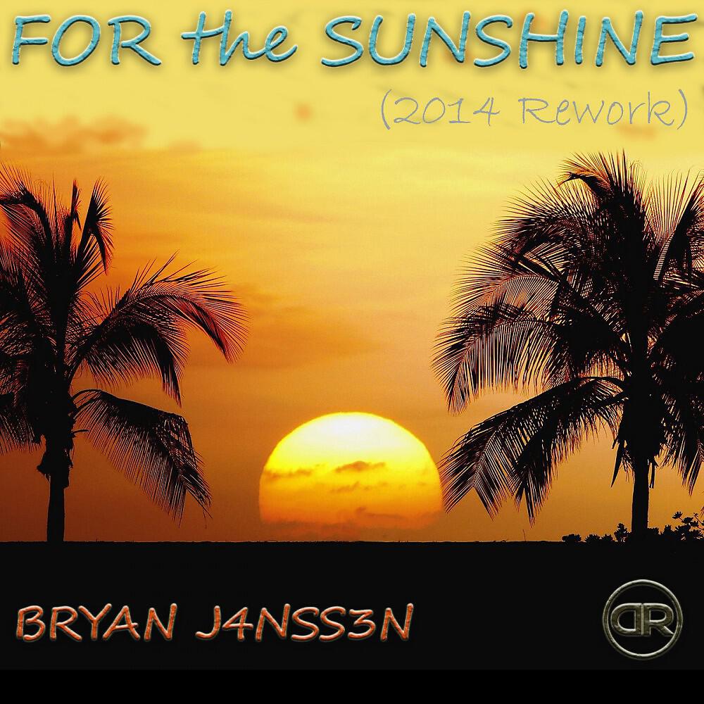 Релиз For the Sunshine (2014 Rework)