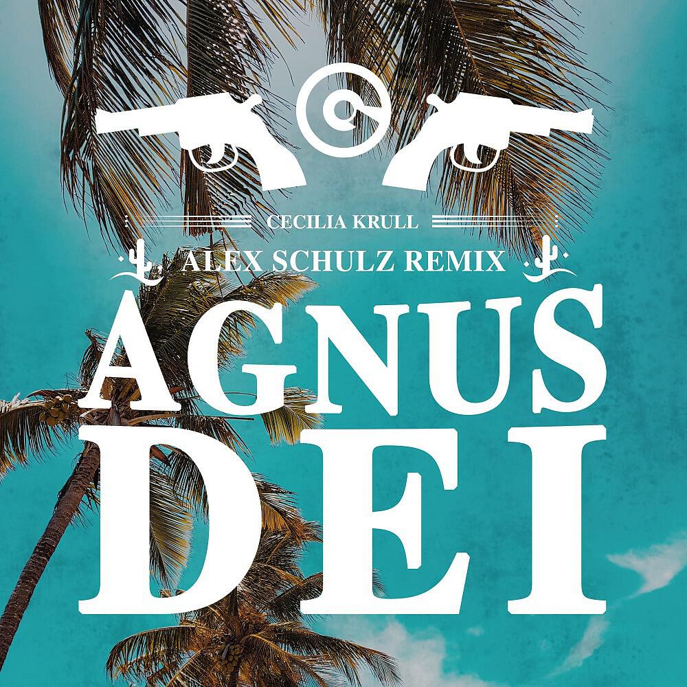 Релиз Agnus Dei (Alex Schulz Remix)