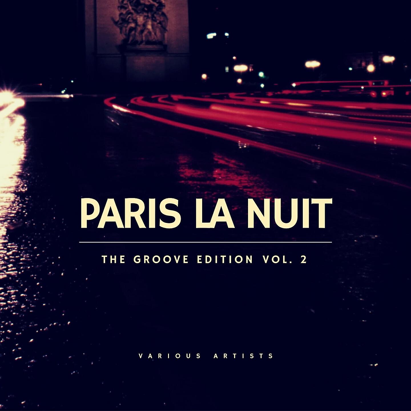 Релиз Paris la nuit, Vol. 2