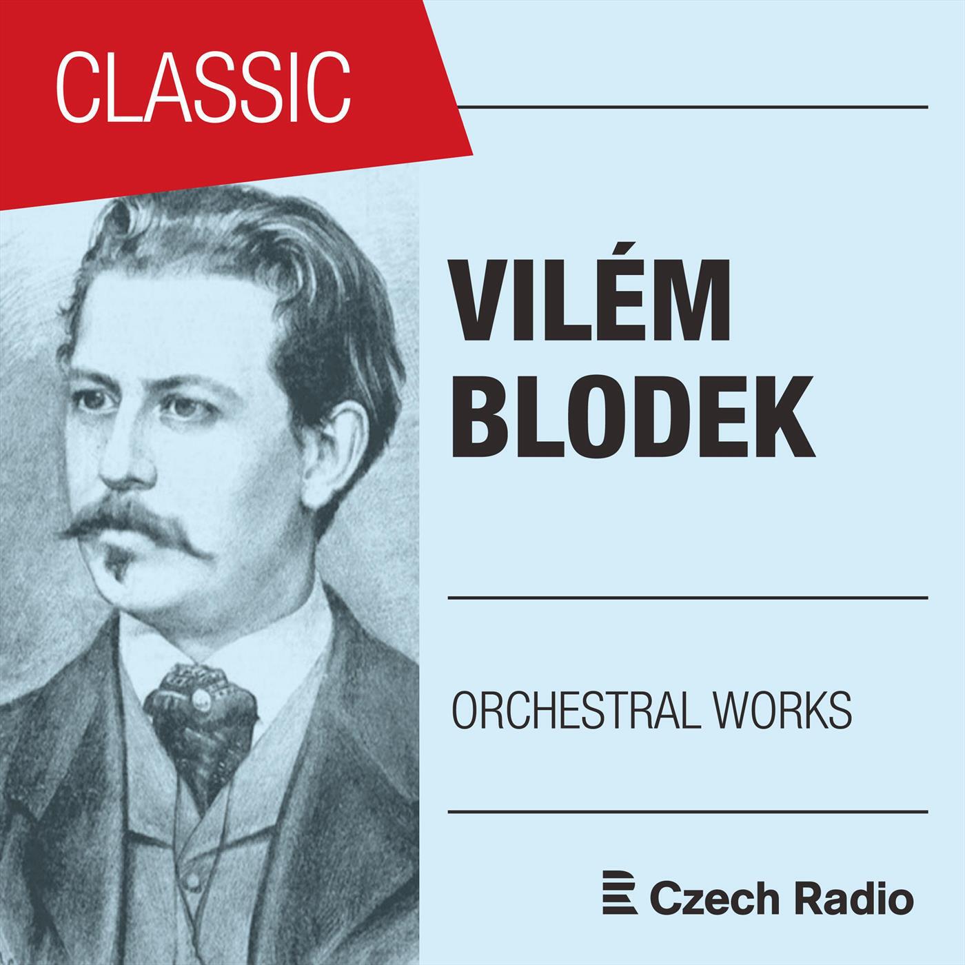 Релиз Vilém Blodek: Orchestral Works