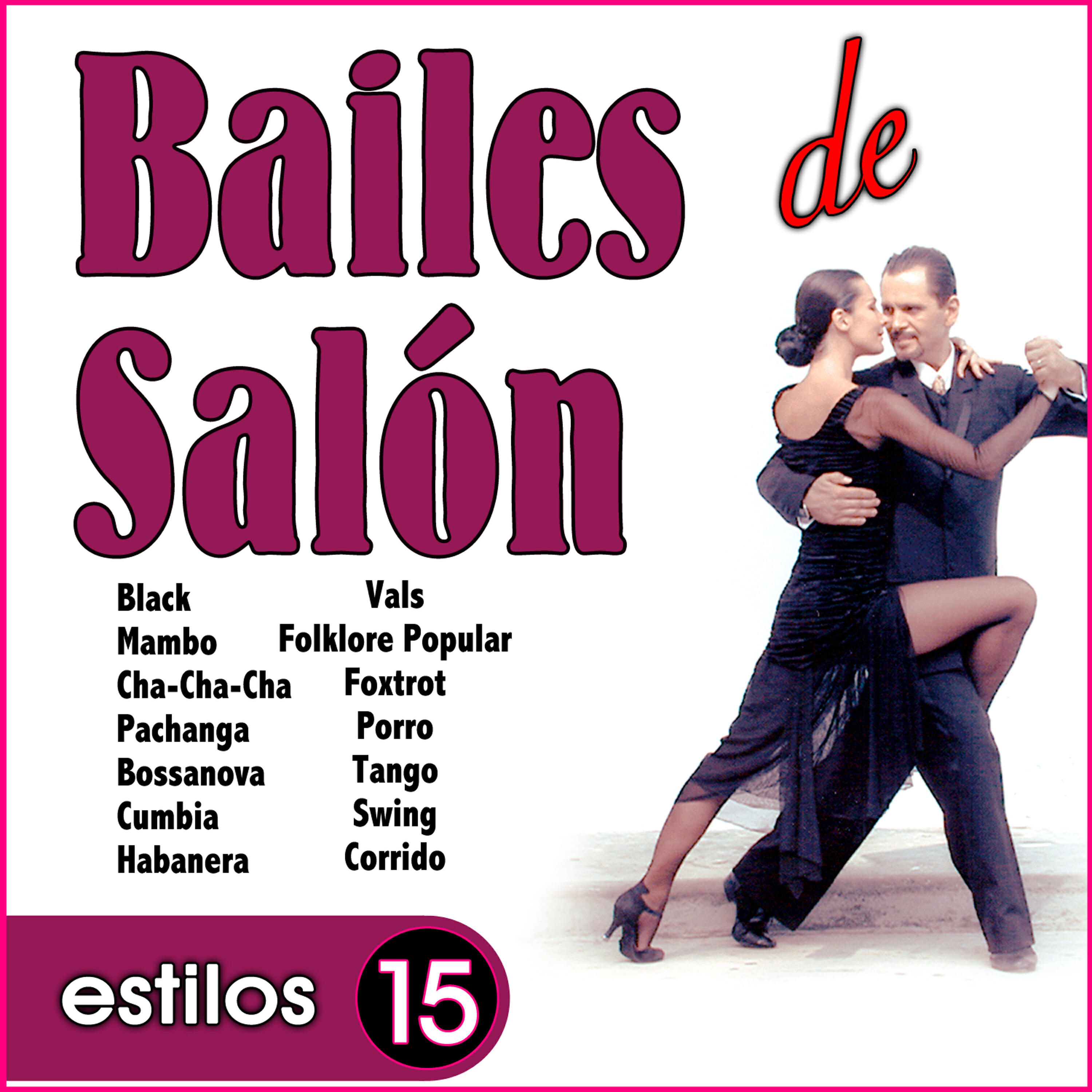 Релиз Bailes de Salón. 15 Estilos