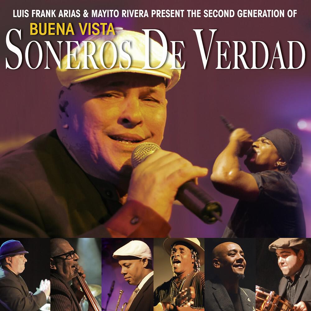 Soneros de Verdad & Luis Frank Arias