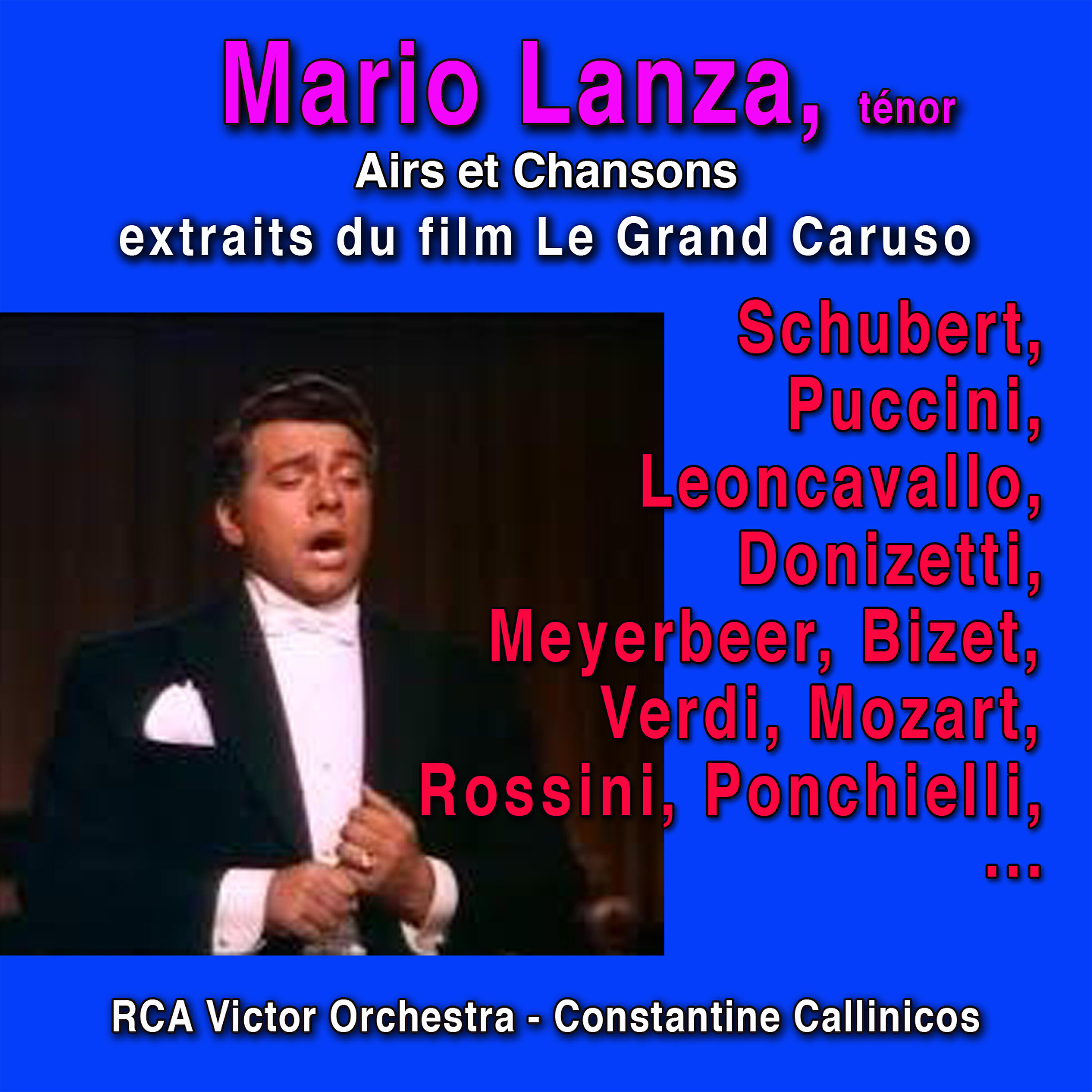 Релиз Le Grand Caruso (Airs d'opéras extraits du film)