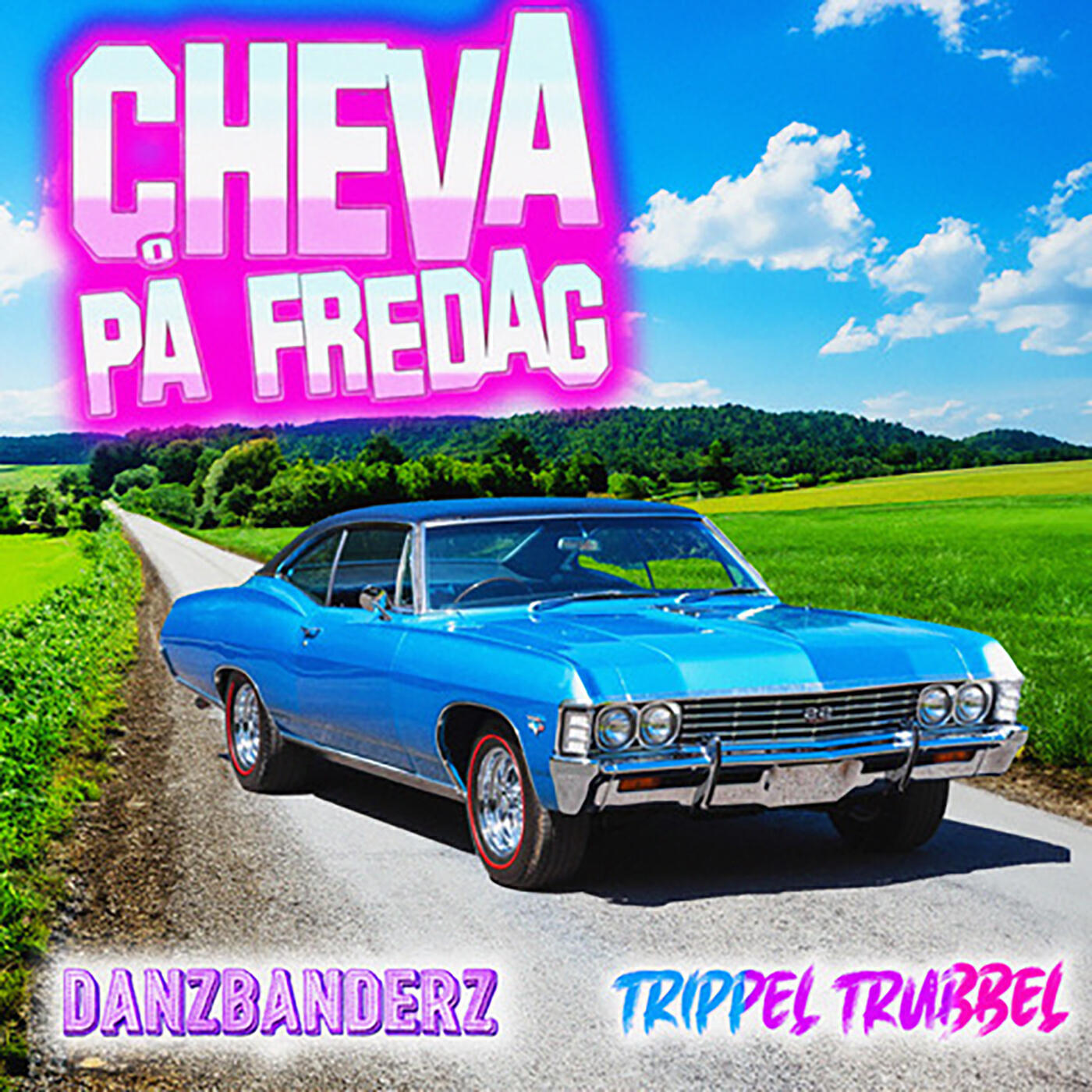 Релиз CHEVA PÅ FREDAG
