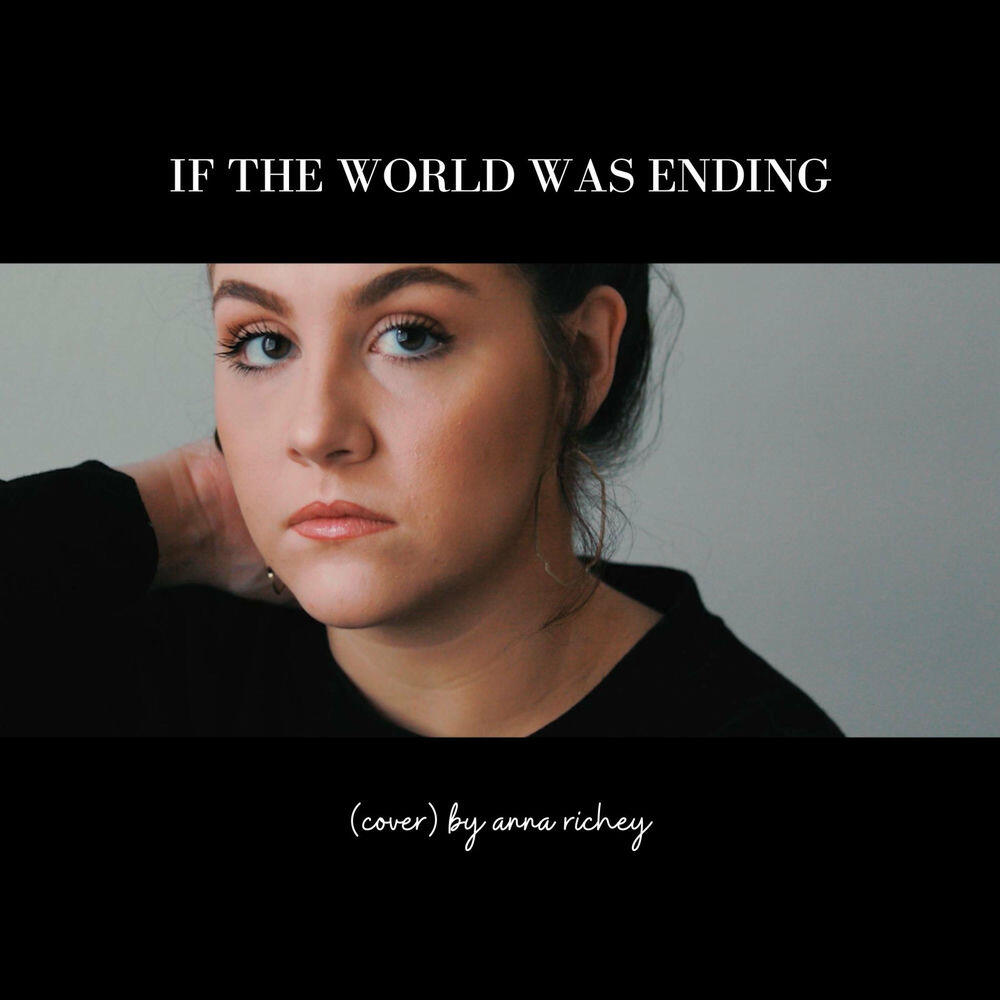 Релиз If the World Was Ending