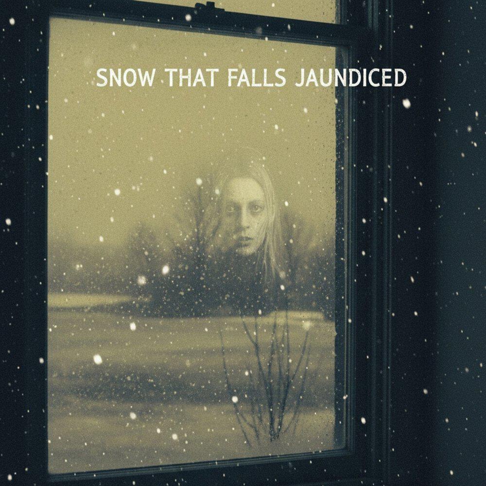 Релиз Snow That Falls Jaundiced