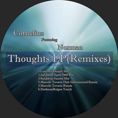 Релиз Thoughts EP (Remixes)