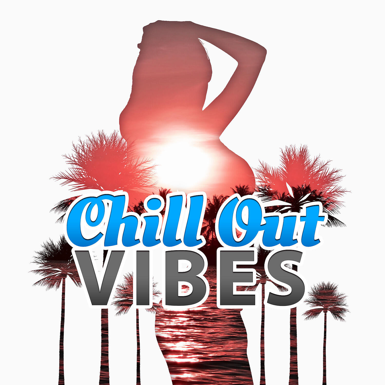 Релиз Chill Out Vibes – Relaxing Ambient Chill, Soft Music to Relax, Summer Day, Hot Sun
