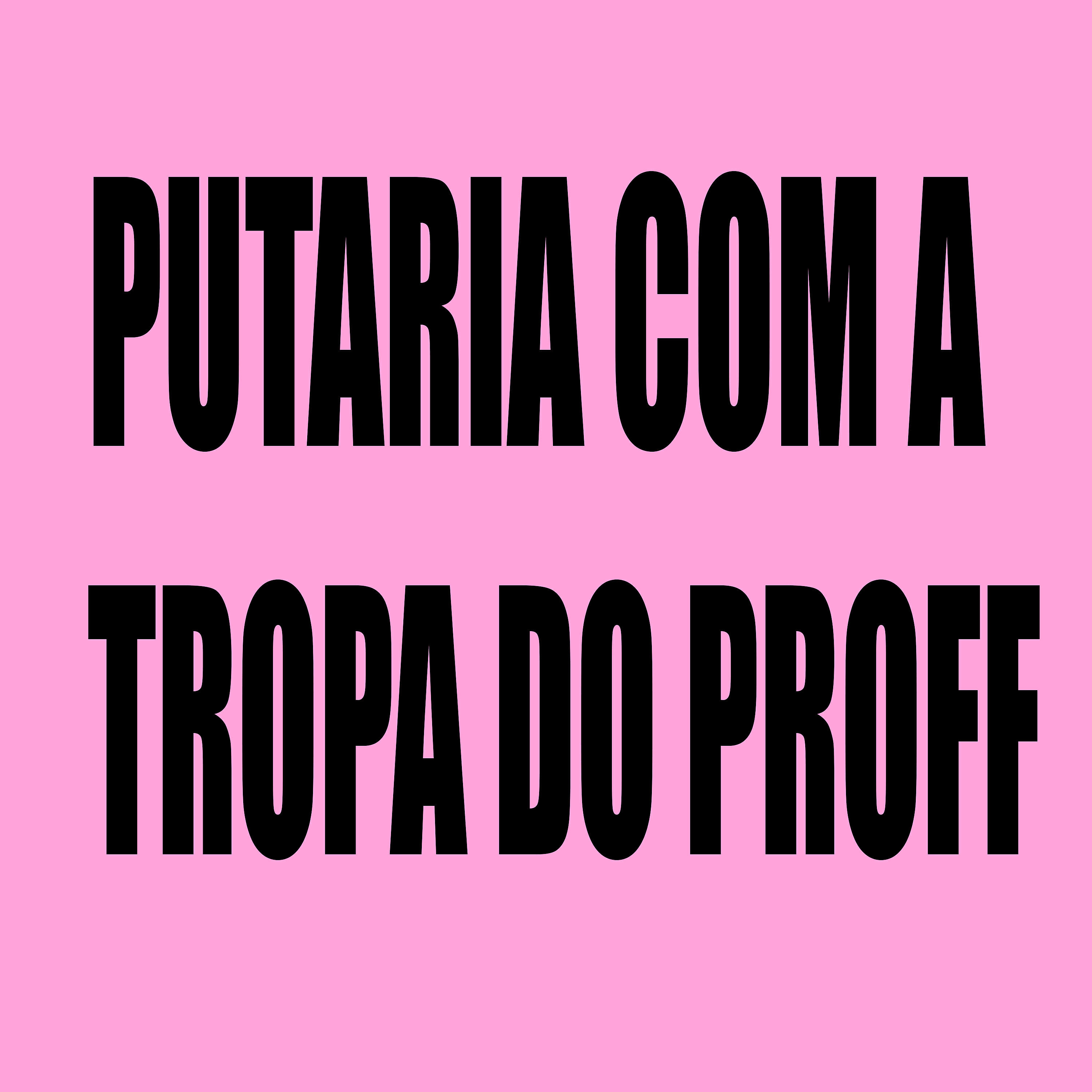Релиз Putaria Com a Tropa do Proff
