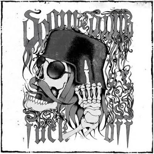 Релиз Doom, Be Doomed, Ör Fuck Off
