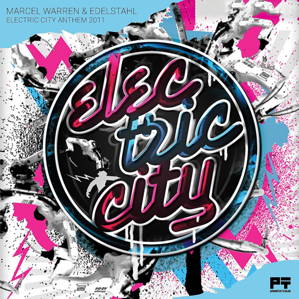 Релиз Electric City Anthem 2011