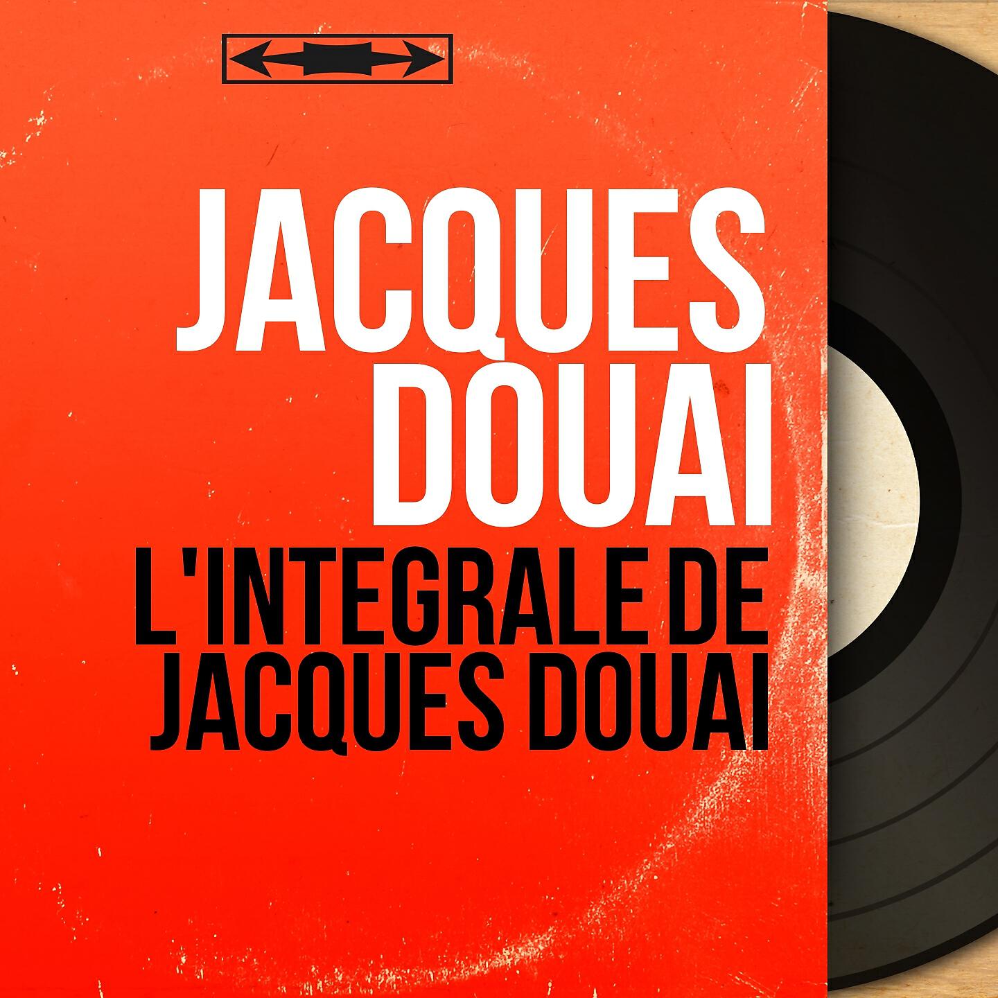 Релиз L'Intégrale de Jacques Douai