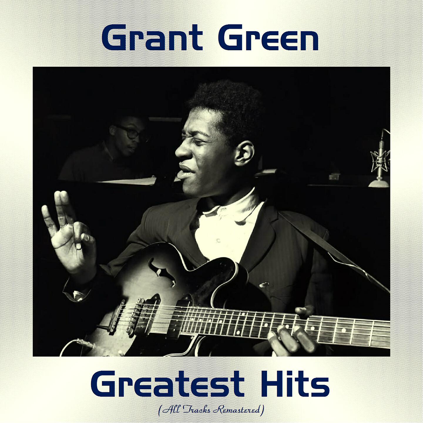 Релиз Grant Green Greatest Hits
