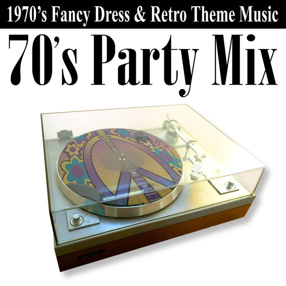 Релиз 70's Party Mix (1970's Fancy Dress & Retro Theme Music)