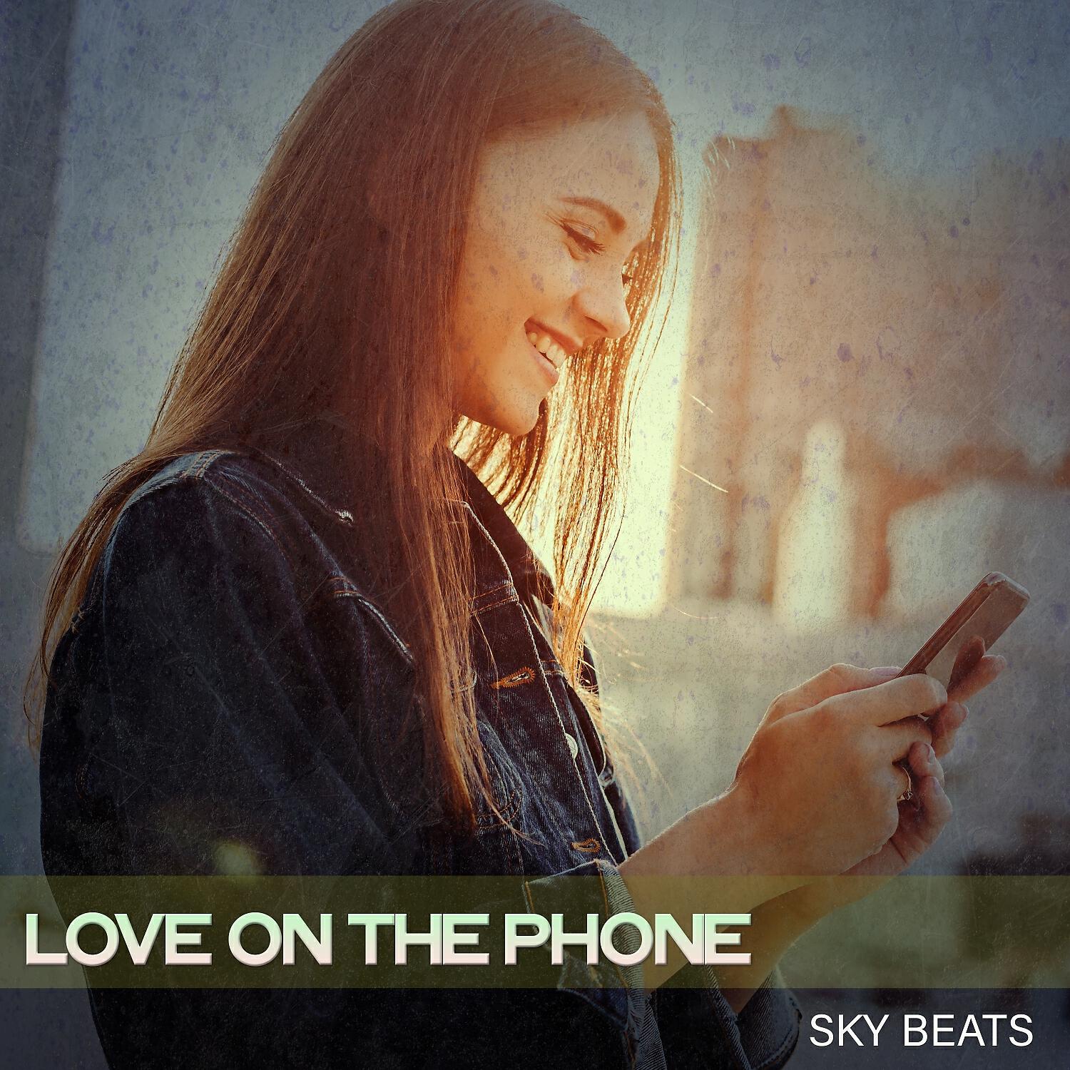 Релиз Love on the Phone