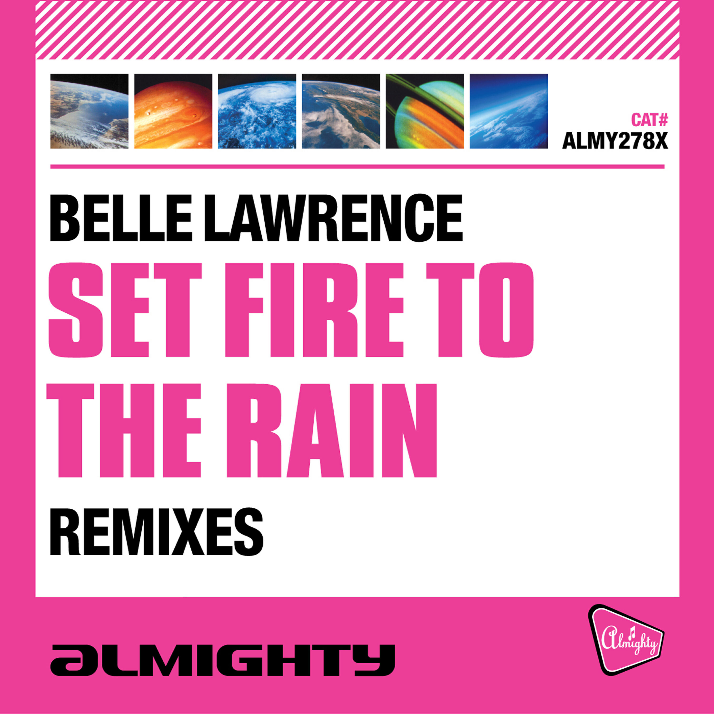 Релиз Set Fire to the Rain (Remixes)