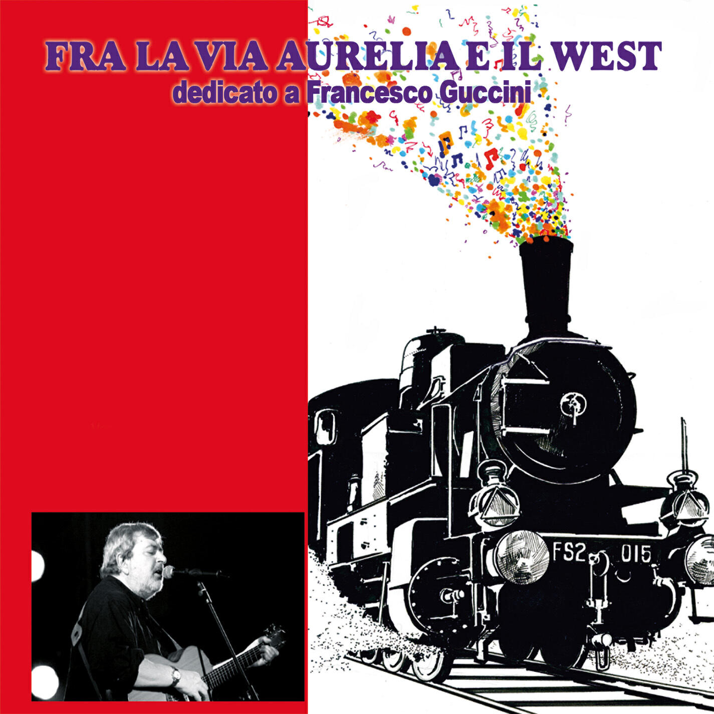 Релиз Fra la via Aurelia e il West (dedicato a Francesco Guccini)