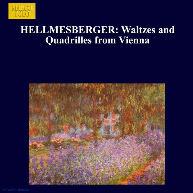 Релиз Hellmesberger: Waltzes and Quadrilles From Vienna