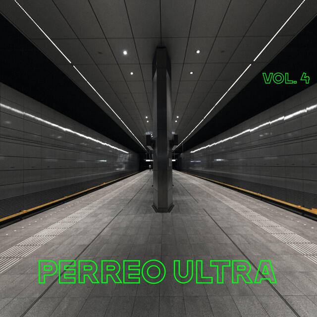 Релиз Perreo Ultra Vol. 4