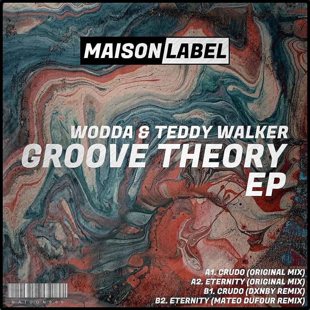 Постер альбома Groove Theory EP