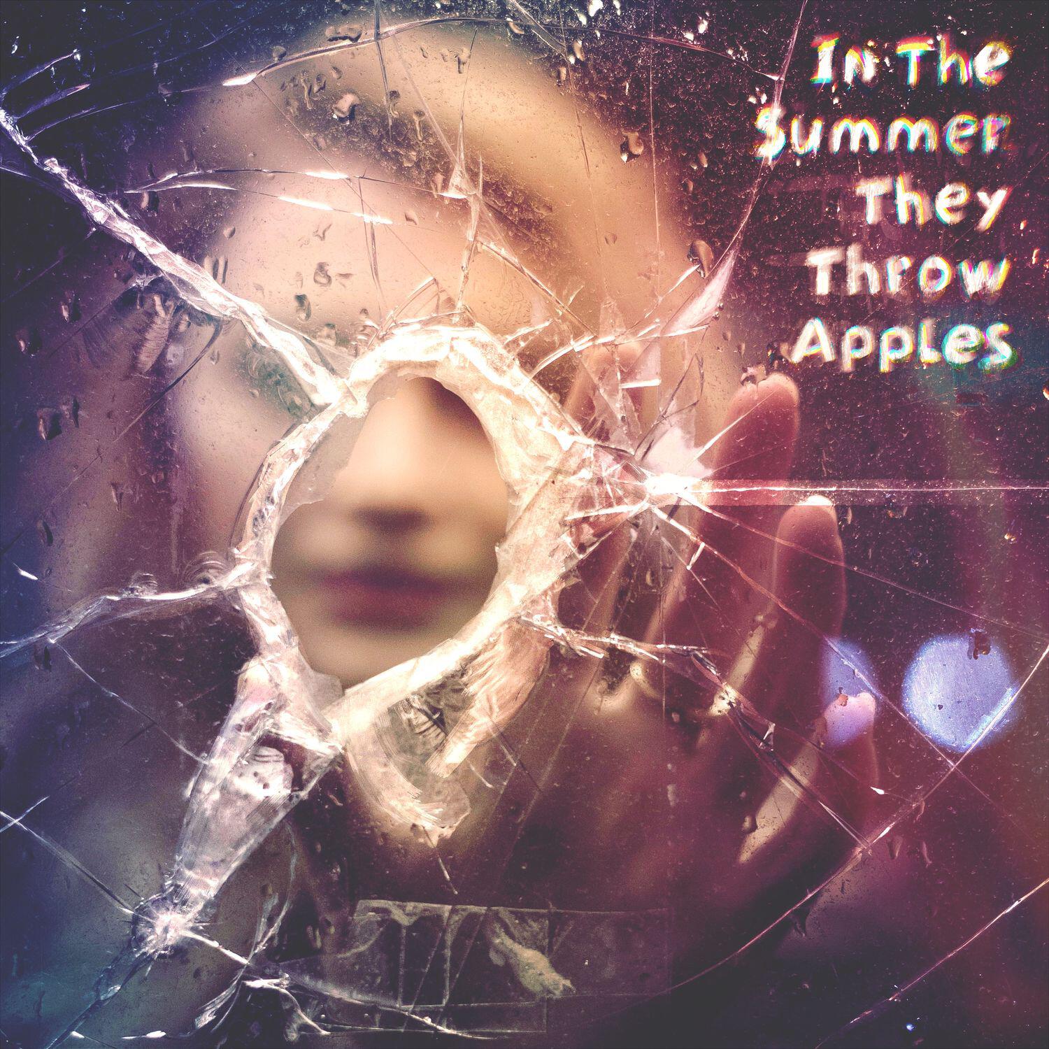 Релиз In The Summer They Throw Apples (feat. Маитена)