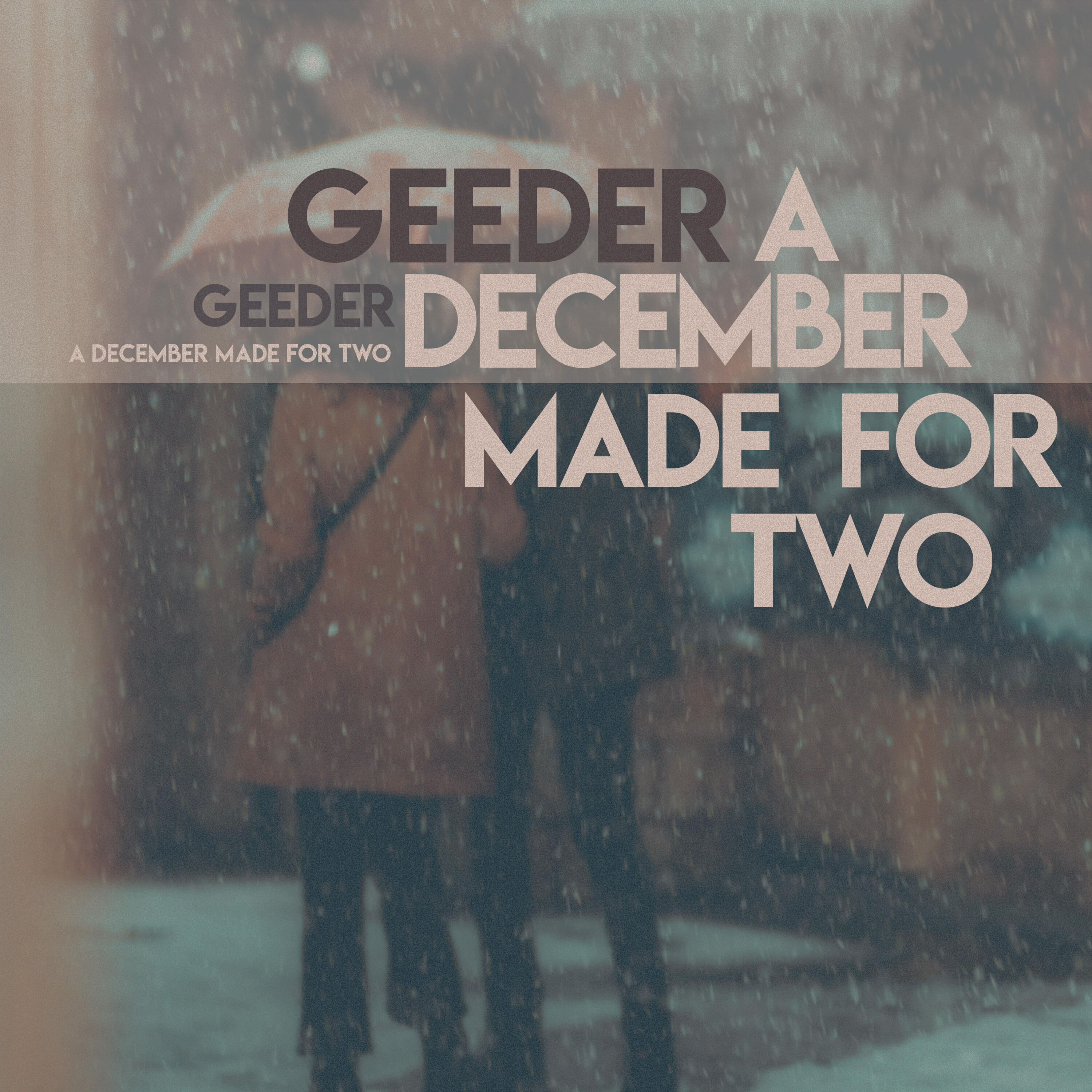 Релиз A December Made For Two