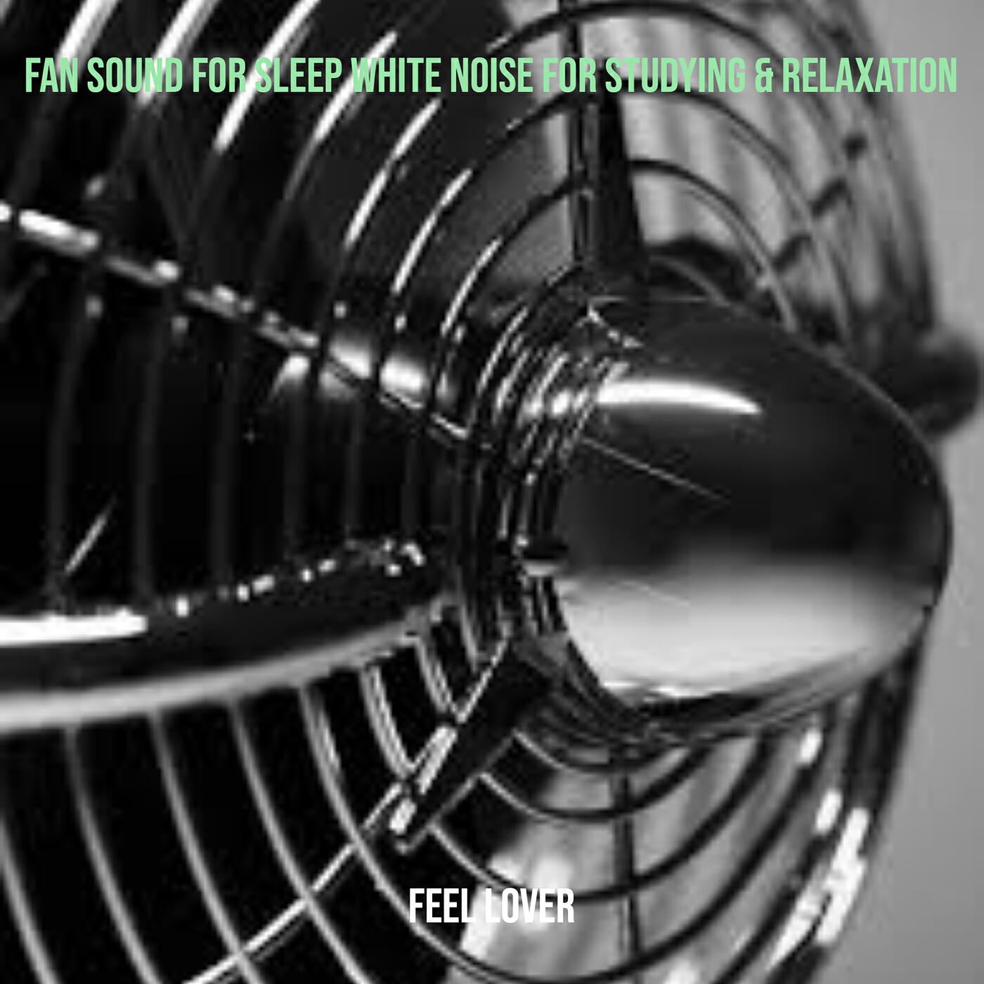 Релиз Fan Sound for Sleep White Noise for Studying & Relaxation