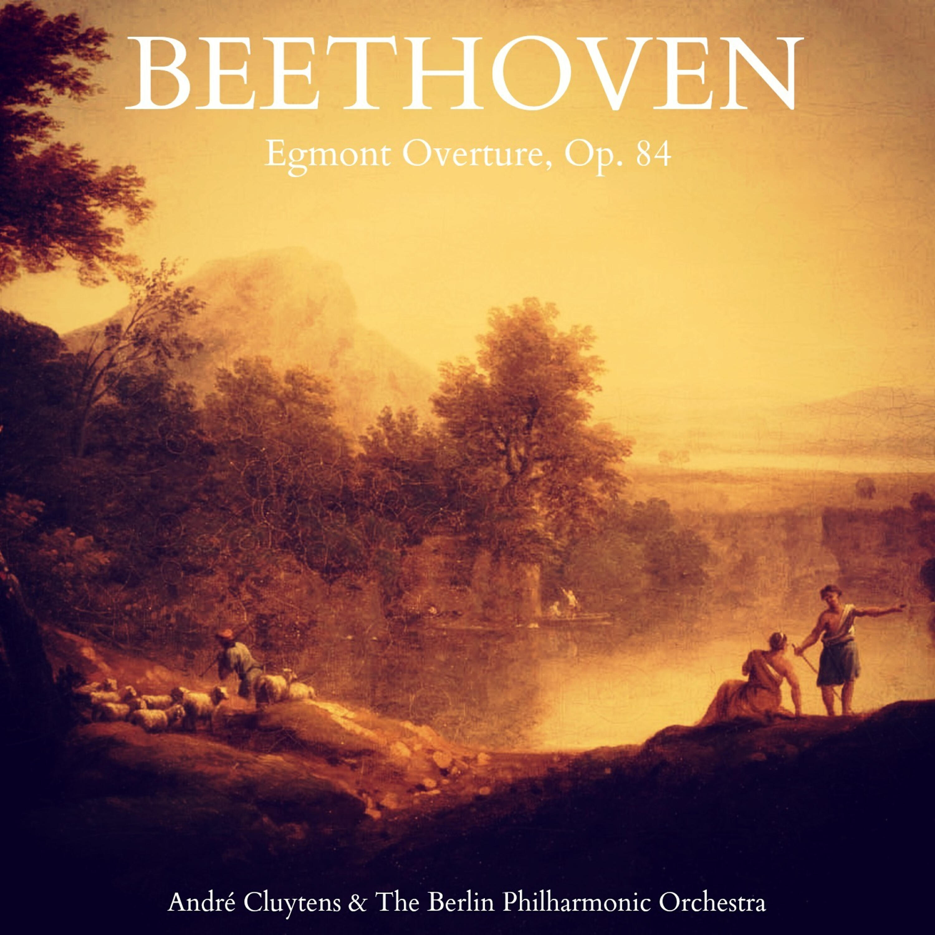 Релиз Beethoven: Egmont Overture, Op. 84
