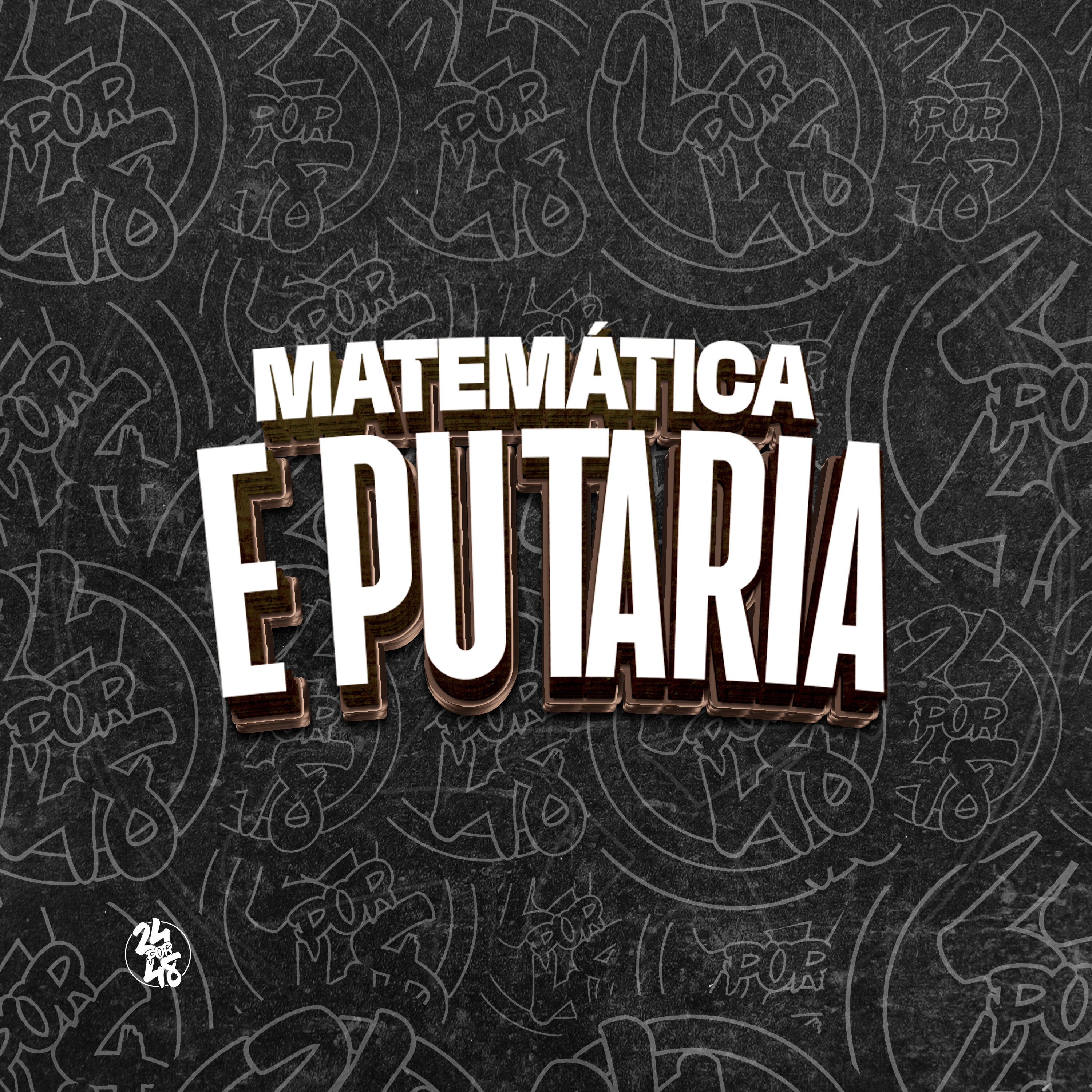 Релиз Matemática e Putaria